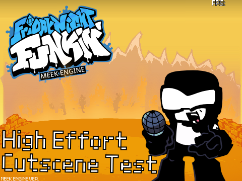 FNF Meek Engine - High Effort Cutscene Test