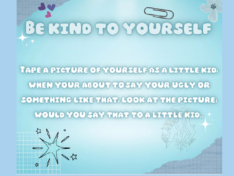  ~ Be ✨KIND✨ to Yourself ~
