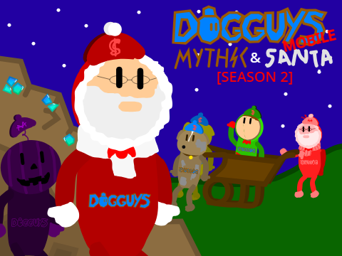 [SEASON 2] Dogguys Mobile