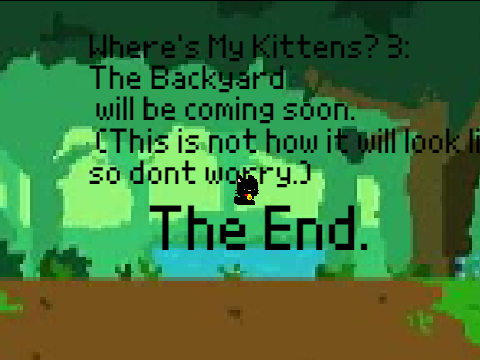 Where's My Kittens 2? Adopted.