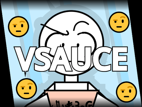 VSauce Moment