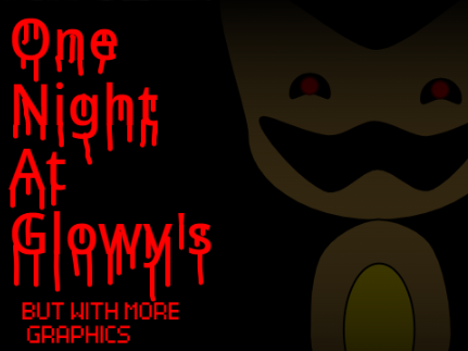 One Night At Glowy's remix