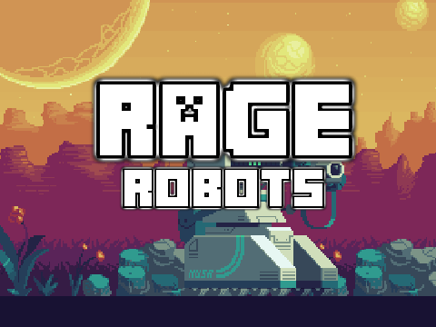 RAGE ROBOTS°°||∆BATTLE ARENA