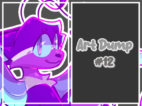 ♥︎ ⟬ Art Dump #12 ⟭ ♥︎
