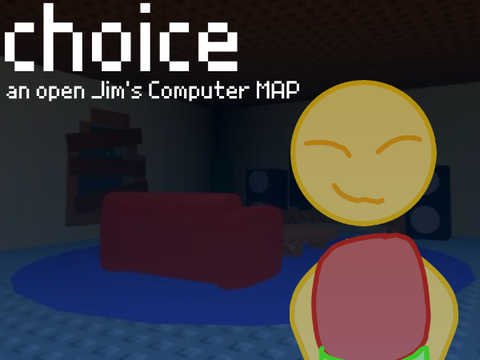 choice - an open Jim's Computer MAP