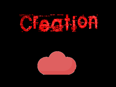 Creation