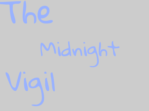 The Midnight Vigil (Tryouts)  remix