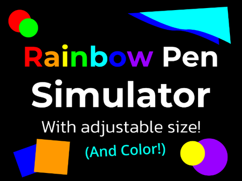 Rainbow Pen Sim (with adjustable size an color!)