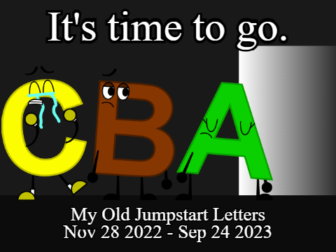Goodbye, My Old Jumpstart Letters...