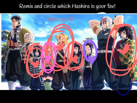 Remix and circle which Hashira is your fav! remix remix remix remix remix remix