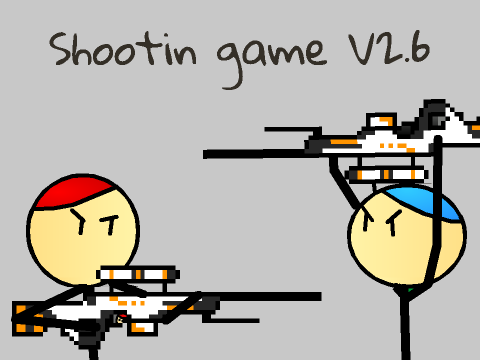 Shootin game V2.6 (Sniper Edition!)