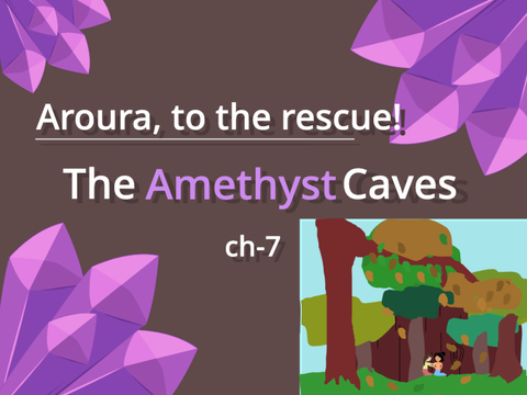 ||The Amethyst Caves||Ch-7||#73||
