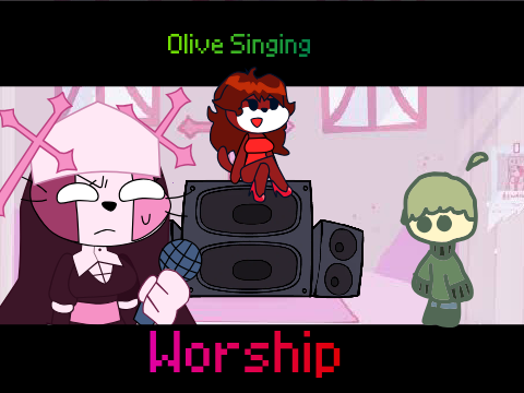 Worship [Ft. Olive]