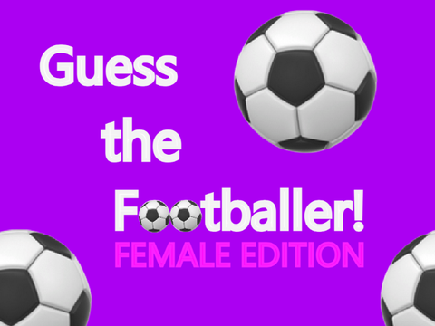 Guess the Footballer! (Female Edition)