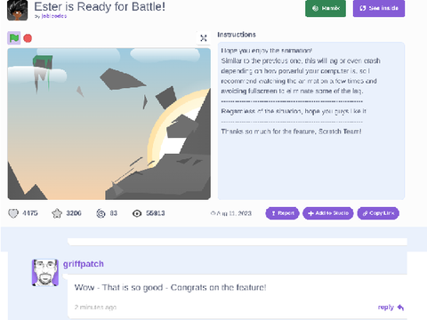 Congratulations! the most famous person on scratch commented and liked your project!