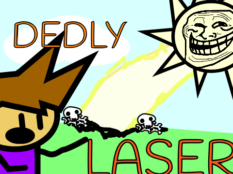 The Sun Is a Deadly Laser!