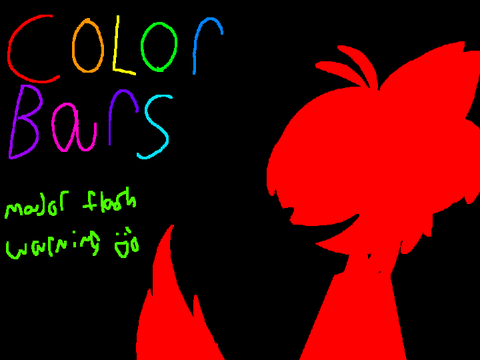(Major flash warning) COLORBARS I Meme