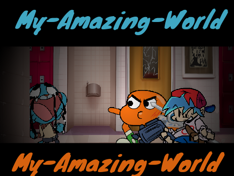 FNF - My Amazing World - PA