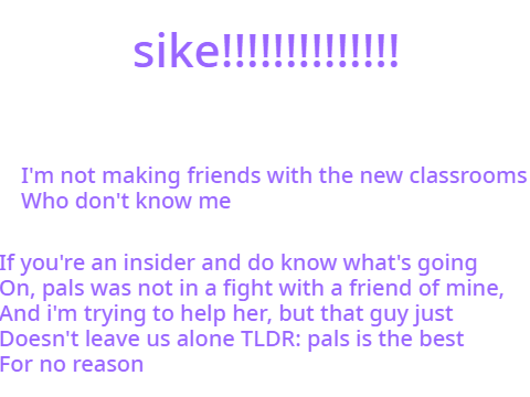 SIKE!!!!!!!