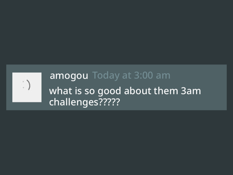 when amogou tries a 3am challenge..