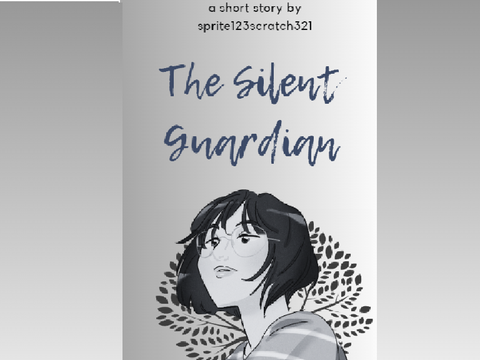 The Silent Guardian- a short story