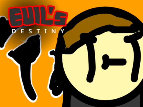 EVIL'S DESTINY: A Plebian Animation