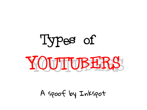 Types of Youtubers Spoof