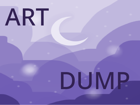 ~BB ART DUMPPPPP~