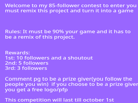 85 Follower contest
