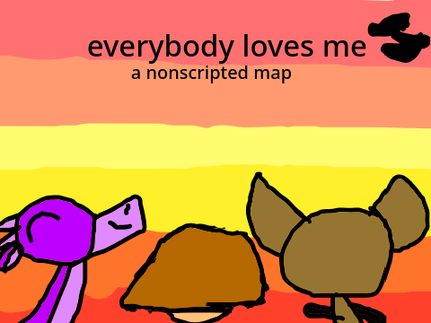 everybody loves me TNE 