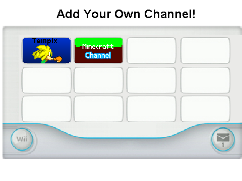 Add Your Own Wii Channel!MINECRAFT
