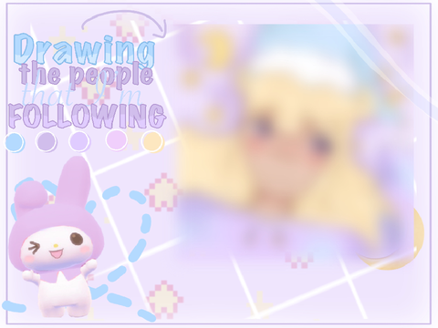 ♡ Drawing people I’m following ♡