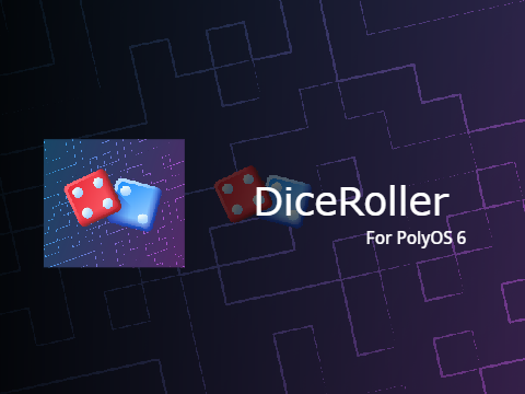 DiceRoller for PolyOS 6