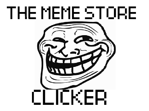 Meme Store Clicker
