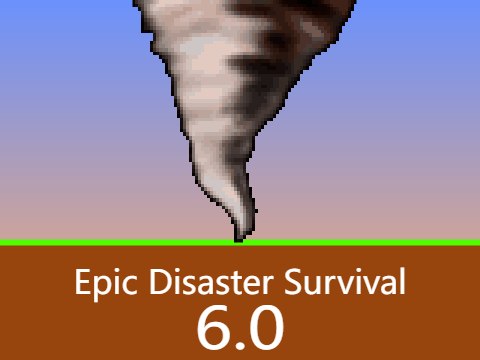Epic Disaster Survival 6.0