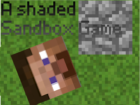 A shaded Sandbox Game