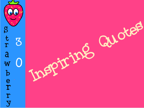 Inspiring Quotes