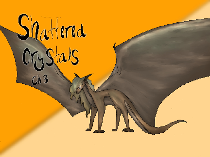 Shattered Crystals-Ch 3