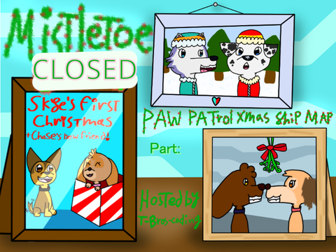 ❆ COMPLETED ❆ Mistletoe ❆ Scripted Christmas PAW Patrol Ship MAP ❆