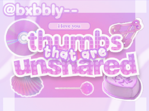 055 || ➜ unshared thumbs 