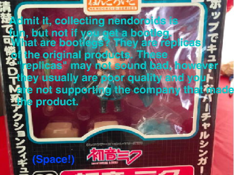 How to tell a bootleg nendoroid from a authentic one!