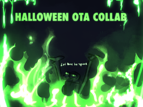 Collab Halloween OTA 31/32 (OPEN)