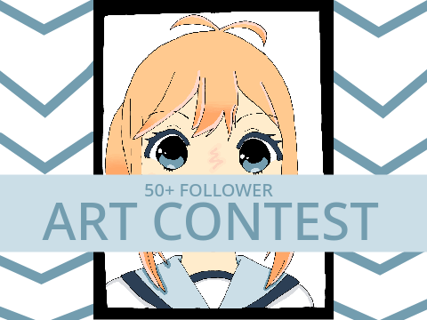 50+ Follower Art Contest (Closed)