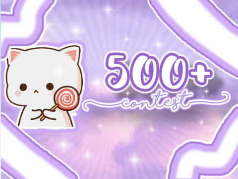 CANCLED 500+ Anything Contest~ but with a theme