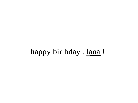 ✿ ! °ㅤhappy birthday lana %