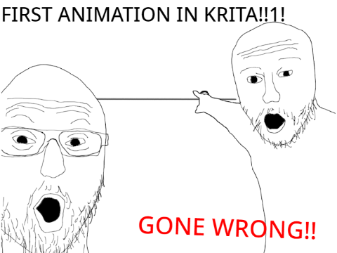 FIRST ANIMATION IN KRITA!!1! (INSANE, GONE WRONG)