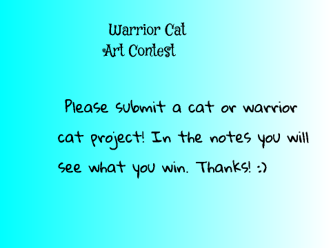 Warrior Cat Art Contest!