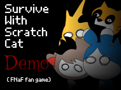Survive with Scratch Cat (SwSC) Demo v1.0