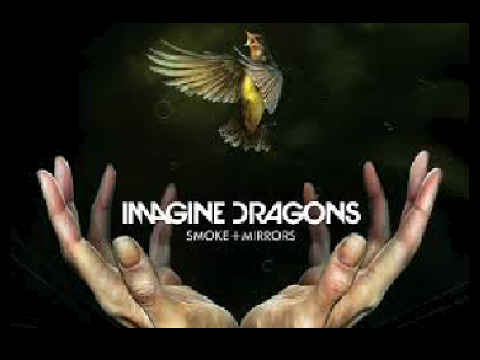 Smoke and Mirrors Imagine Dragons