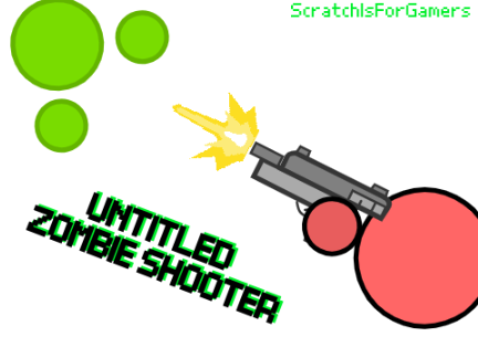 Untitled Zombie Shooter (OLD | NEW ONE OUT!)